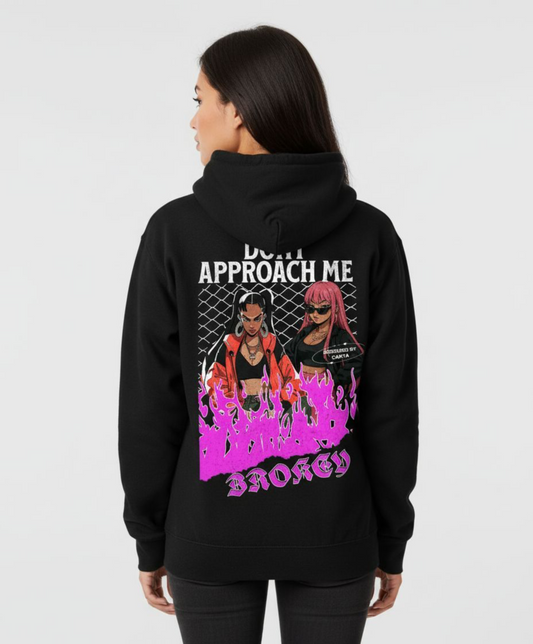 The “Unapproachable” Hoodie