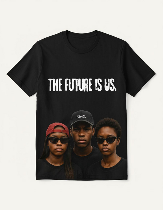 “The Future Is Us” Tee