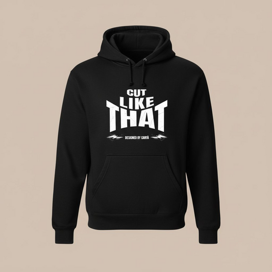 Cut Like That Hoodie